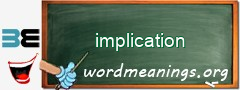 WordMeaning blackboard for implication